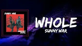 Sunny War - Whole Lyrics