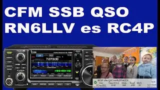 CFM SSB QSO RN6LLV es RC4P