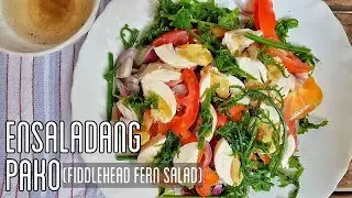 RECIPE: Ensaladang Pako (Fiddlehead Fern Salad)