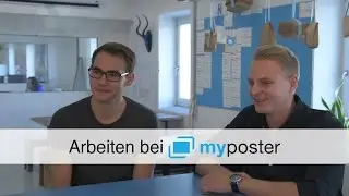 Arbeiten bei myposter I Das sagt unser Team