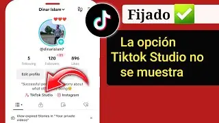 Cómo arreglar la opción TikTok Studio que no se muestra en TikTok | conseguir estudio Tiktok