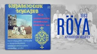 Niyaməddin Musayev — Röya (1983)