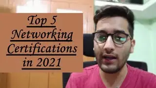 TOP 5 Networking Certifications | 2021 Updated*