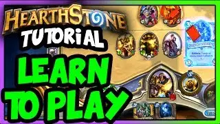 How to Play Hearthstone - Hearthstone Tutorial Lesson Part 1 (Arena and Constructed for Beginners)