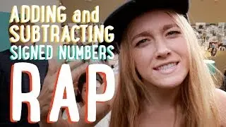 BONUS Math Rap | Adding and Subtracting Signed Numbers | PBSMathClub