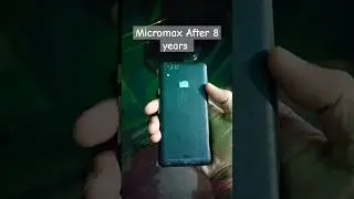 it's been 8 years of Micromax Canvas #shorts #memories #nostalgia