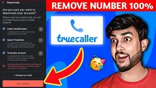 How to PERMANENT Remove Phone Number from Truecaller | 100% Delete from Servers