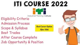 ITI Course 2022 || What is ITI course with Full Information🔸 Career in ITI [Hindi] 
