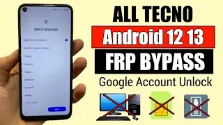 All Tecno Android 12/13 FRP Bypass 2024 | Tecno Google Account Unlock Without Pc | New Method