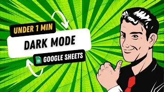 Google Sheets Tutorial - How to Make Google Sheets Dark Mode