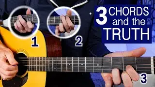 The TRUTH About 3 Chords and the Truth