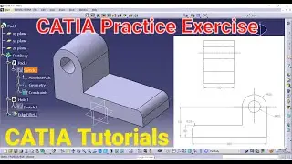 CATIA Tutorial | CATIA V5 Practice | CATIA Part Design | CATIA part design Exercises | Part Design |