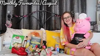 August Monthly Favourites