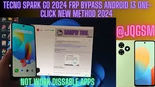 Tecno Spark Go 2024 FRP Bypass Android 13 One-Click NEW Method 2024 BY JQGSM