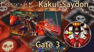Kakul-Saydon Gate 3 Full Gameplay, Remaining Energy Deathblade - Lost Ark EU