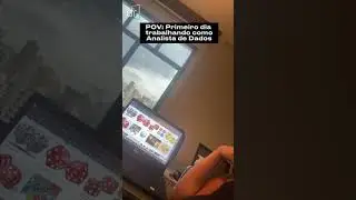 Primeiro dia trabalhando como Analista de Dados #shorts