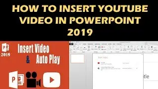 HOW TO INSERT YOUTUBE VIDEO IN POWERPOINT 2019