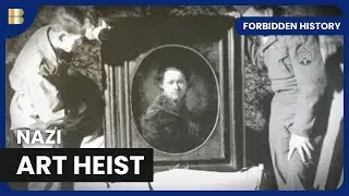 Art Heist of the Century - Forbidden History - History Documentary