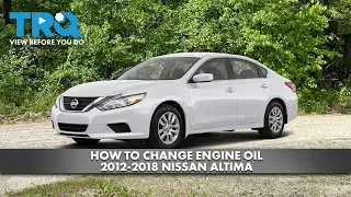How to Change Oil 2012-2018 Nissan Altima