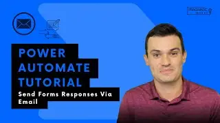 Power Automate Tutorial: Send Forms Responses Via Email