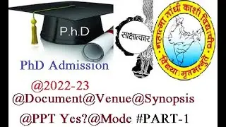 PhD Interview Date MGKVP Admission 2022-23 | Part-1 | Interview Mode & Synopsis #MGKVP_PhD2022_23