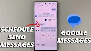 How To Schedule Send Messages With Google Messages