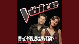 I Won't Back Down (The Voice Performance)