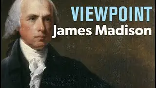 James Madison: America's First Politician — with Jonah Goldberg and Jay Cost | VIEWPOINT