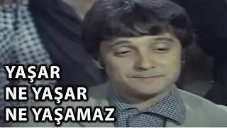 Yaşar Ne Yaşar Ne Yaşamaz - 1975 (Halit Akçatepe & Şener Şen)