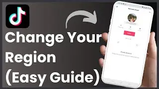 How To Change Your TikTok Region / Location ! [EASY GUIDE]