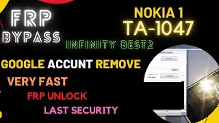 nokia1 ta-1047 frp bypass ,remove frp with infinity best2