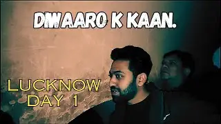 Experienced Diwaaro k Kaan in Real 😐 In Lucknow | Day 1