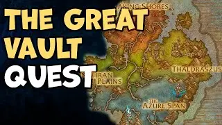 The Great Vault WoW Quest