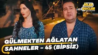 İşler Güçler Gülmekten Ağlatan Sahneler - 45 (Bipsiz)