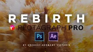 PHOTOSHOP - REBIRTH