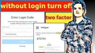 How To Turn Off Two Factor Authentication On Instagram Without Login 2024 || Instagram OTP Problem