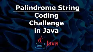 Palindrome String Java Coding Challenge