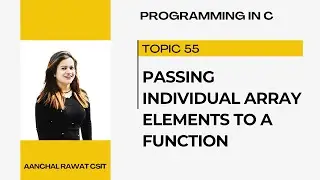 Passing array elements to a function| Arrays in C| Functions in C