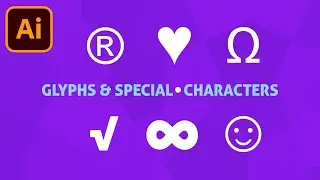 How To Use Glyphs And Special Characters In Adobe Illustrator