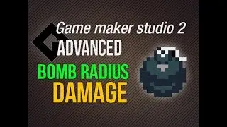 🔴Game Maker Studio 2 | Advanced - Explosion range