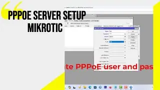 How to configure pppoe server on mikrotik router and bandwidth limit