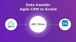 Agile CRM and Ecwid Integration | How to Get Contacts from Agile CRM to Ecwid