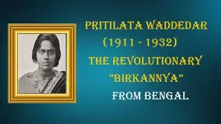 The Untold Story Of Freedom Fighter Pritilata Waddedar in Telugu |  ప్రీతిలత వడ్ఢేదర్ బయోగ్రఫీ