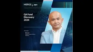 MERGE by RHB: Q4 Fund Discovery 2024