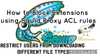 How to Block Extensions using Squid Proxy ACL rules | Restrict users from downloading various files.