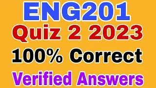 ENG201 Quiz 2 Fall 2023 || Eng201 Quiz 2 2023 || Eng201 quiz 2 solution 2023