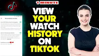 How to view your watch history on tiktok 2024 (Quick & Easy)