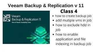 How to create a VM Backup Job in Veeam v11 step by step 2021