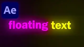 How to Create a Floating Text Animation in After Effects