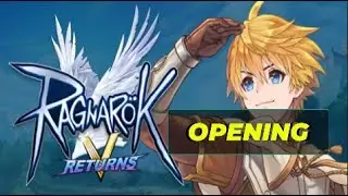 Opening Ragnarok V Return
